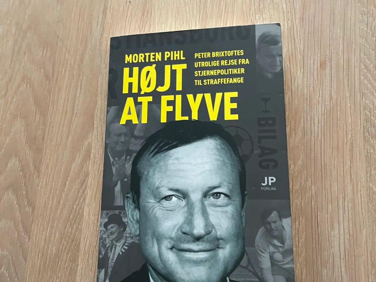 Billede 1 - Højt at flyve om Peter Brixtofte og af Morten Pihl
