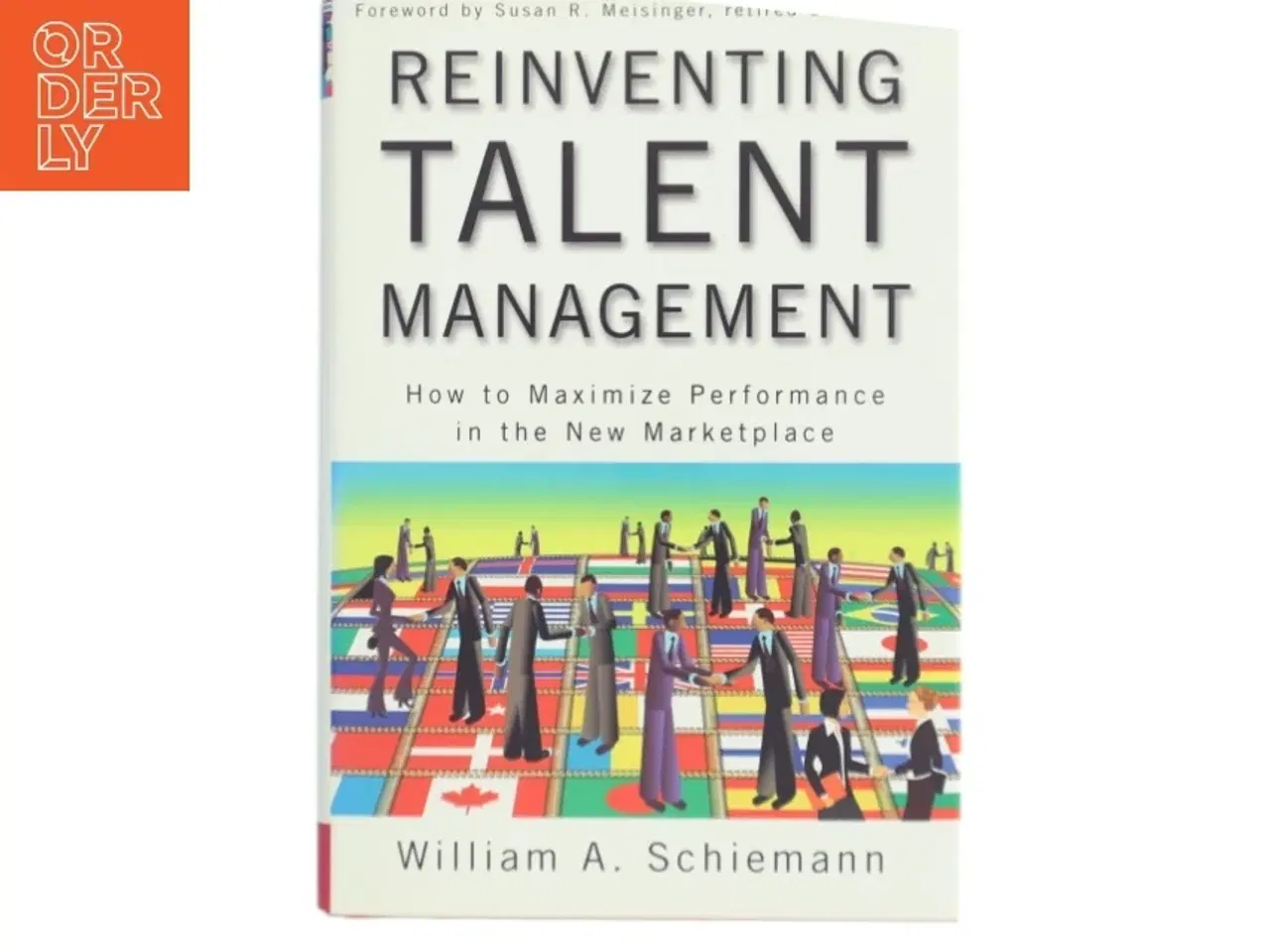Billede 1 - Reinventing Talent Management af William A. Schiemann (Bog)