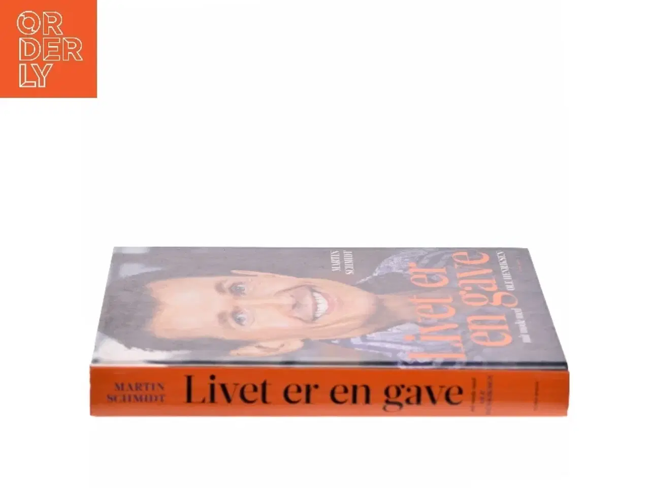 Billede 2 - Livet er en gave : mit møde med Ole Henriksen af Martin Schmidt (Bog)