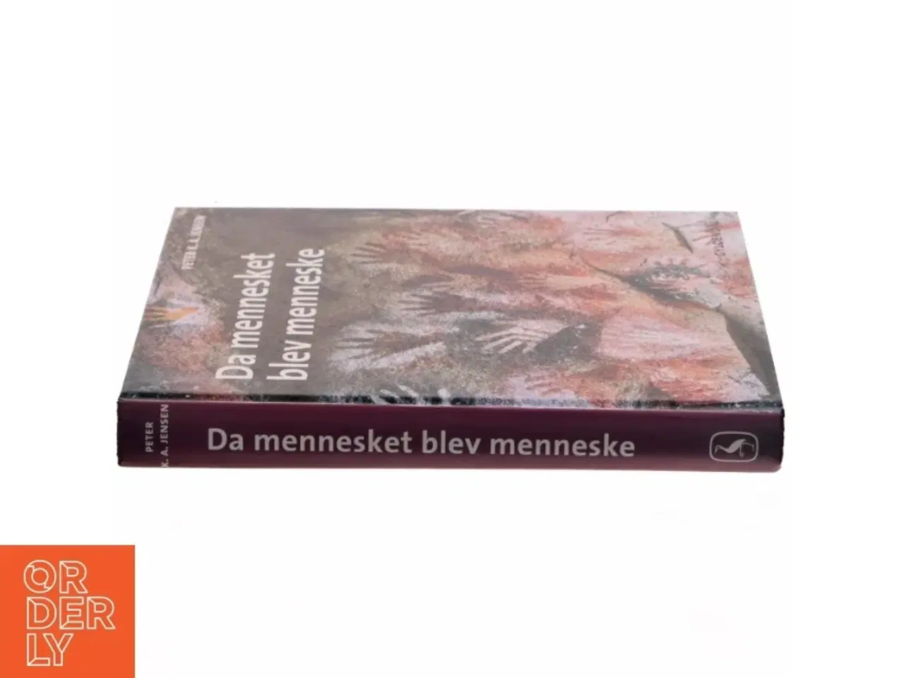 Billede 2 - &#39;Da mennesket blev menneske&#39; af Peter K. A. Jensen (f. 1951) (bog) fra Gyldendal