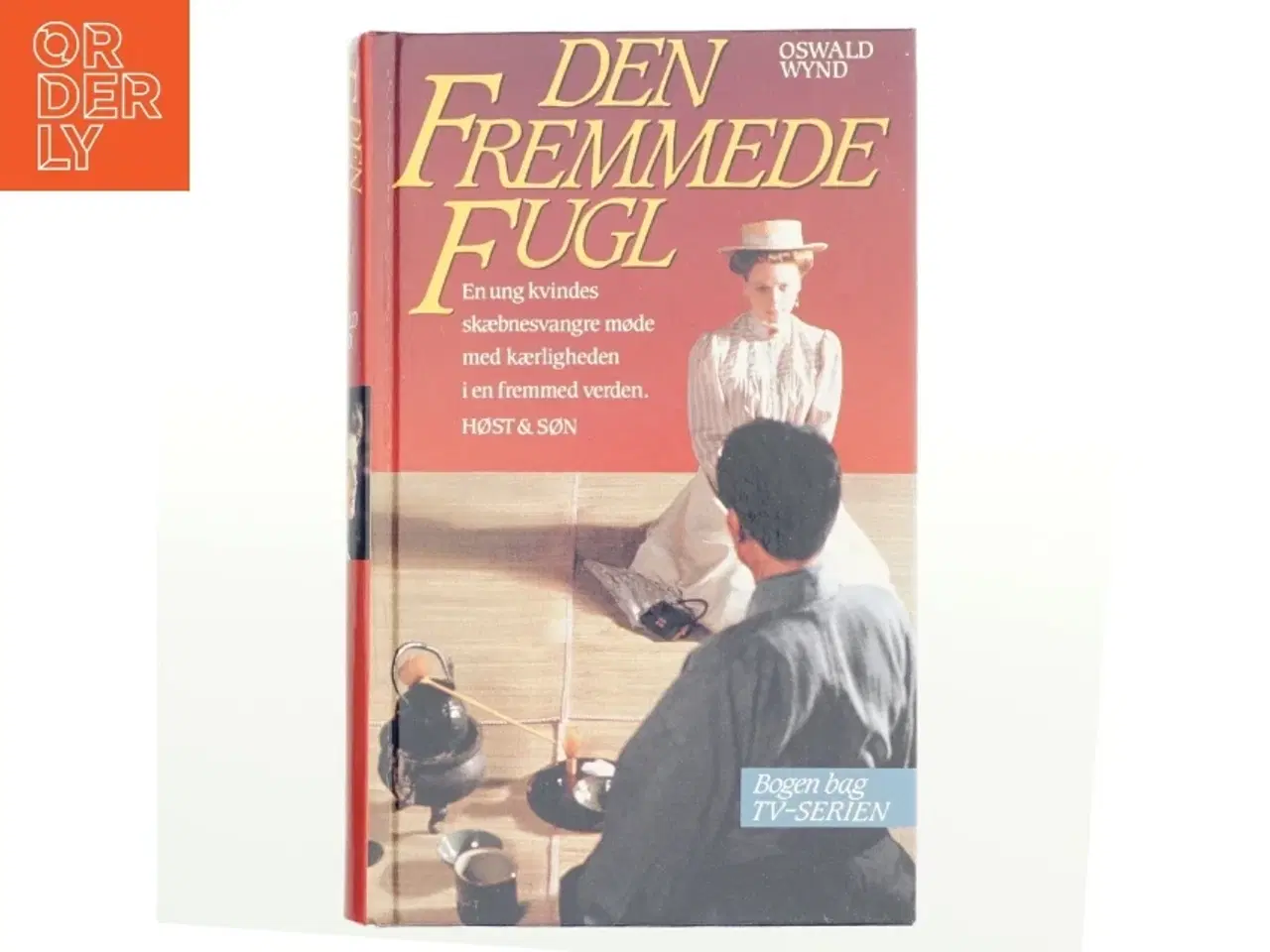 Billede 1 - Den fremmede fugl af Oswald Wynd (Bog)