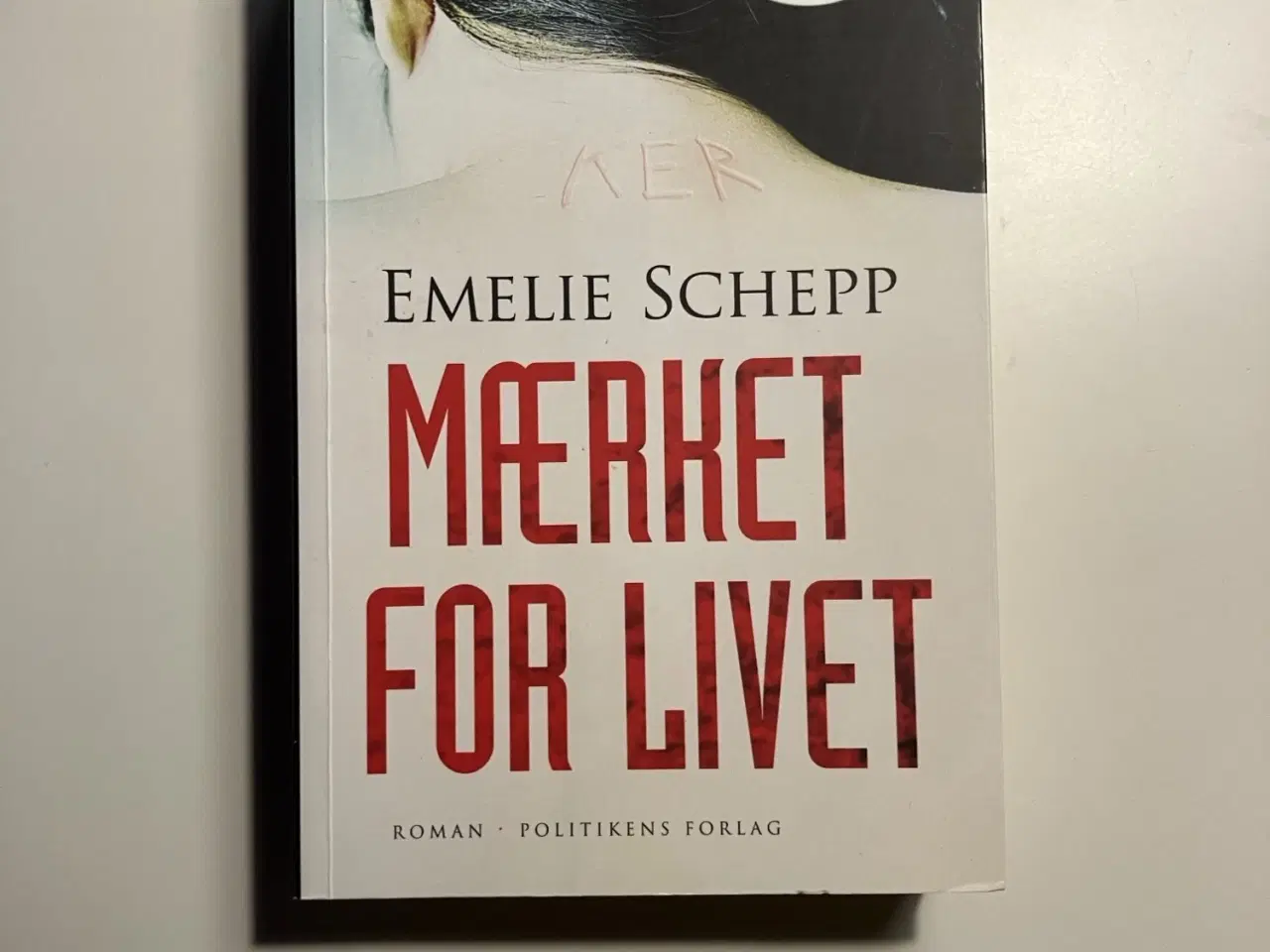 Billede 1 - Mærket for livet. Af Emelie Schepp