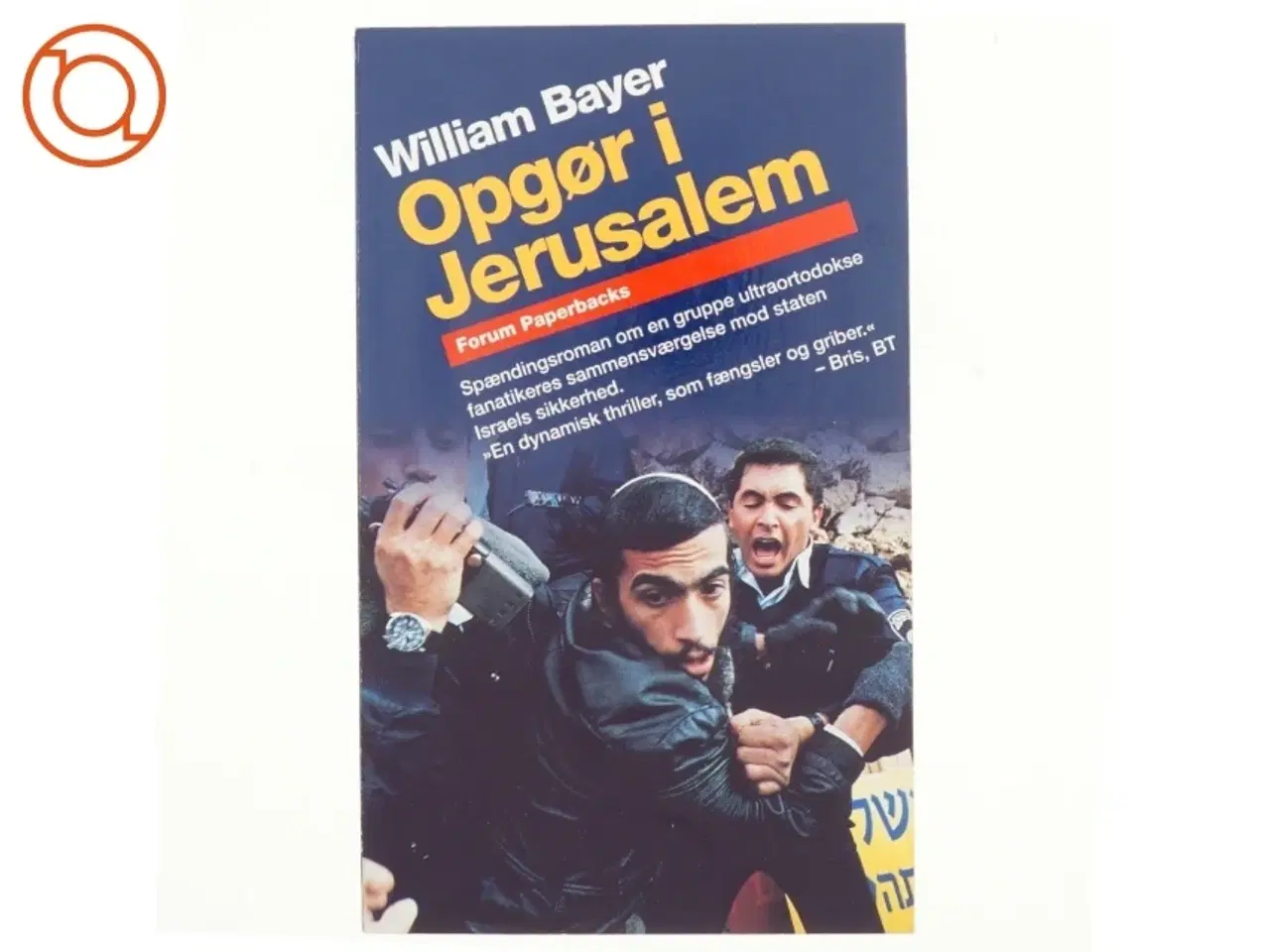 Billede 1 - Opgør i Jerusalem : spændingsroman af William Bayer (Bog)