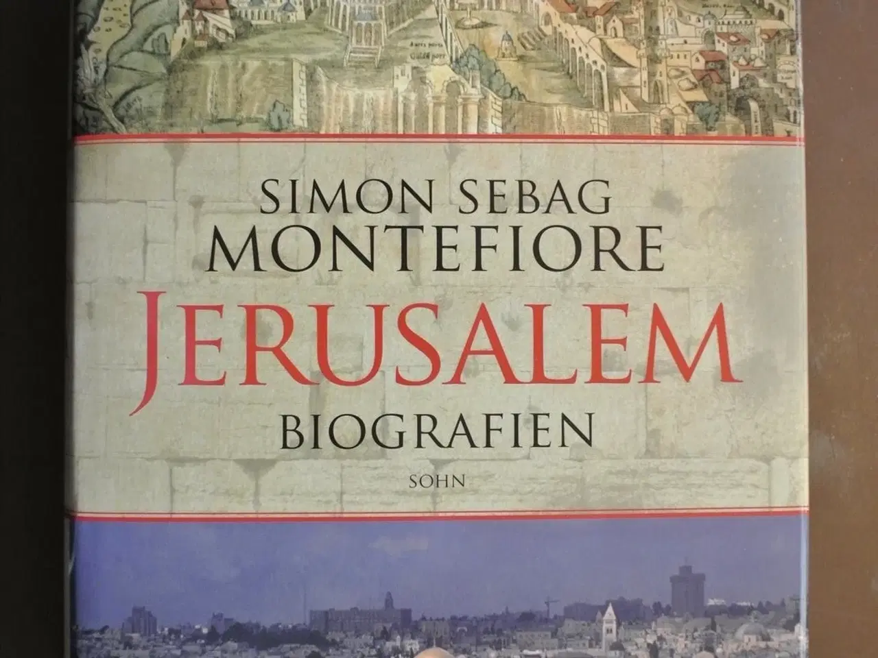 Billede 1 - jerusalem biografien, af simon sebag montefiore