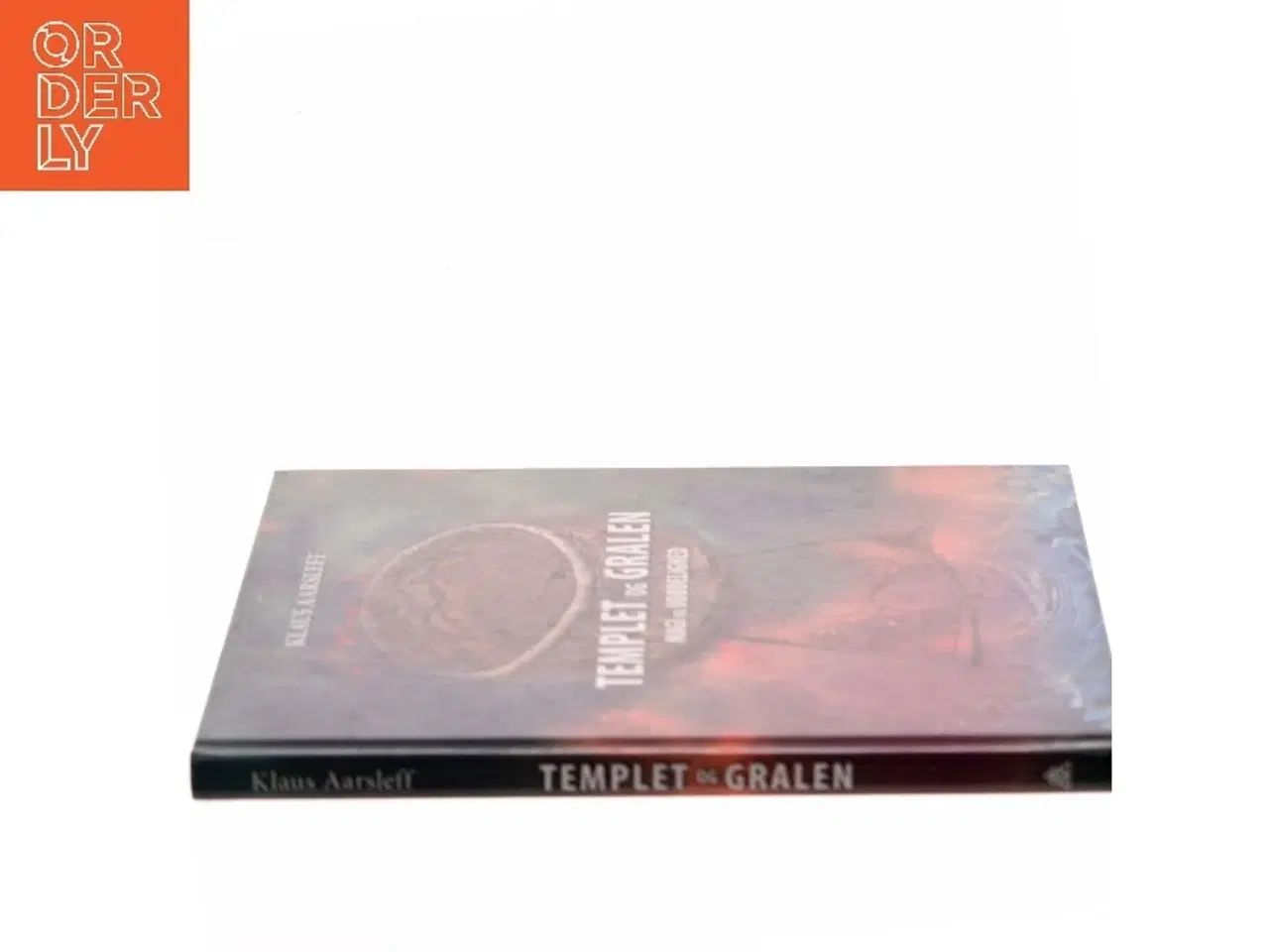 Billede 2 - Templet og gralen : magi og udødelighed af Klaus Aarsleff (Bog)