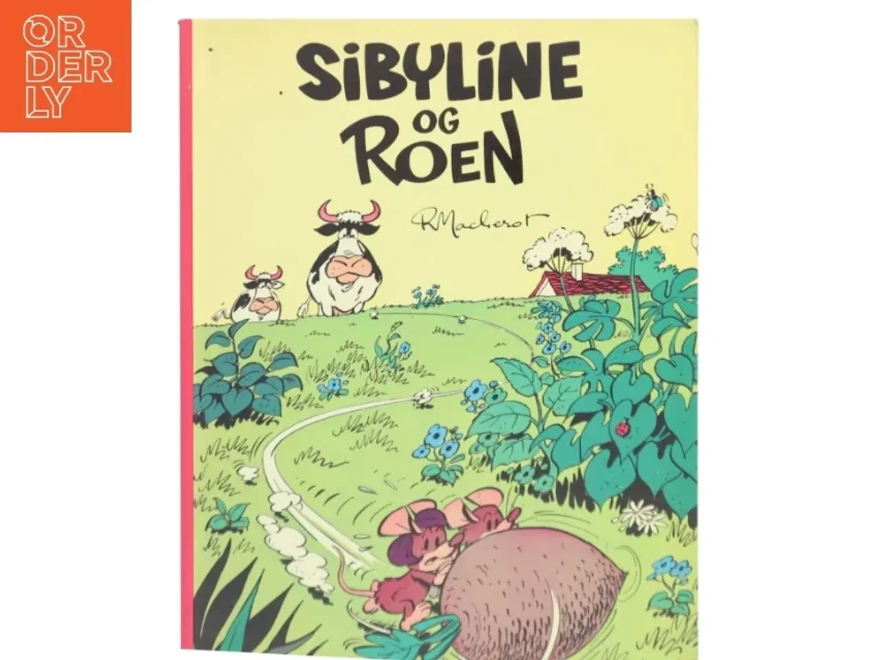 Billede 1 - Sibylline og Roen af R. Macherot (Bog)