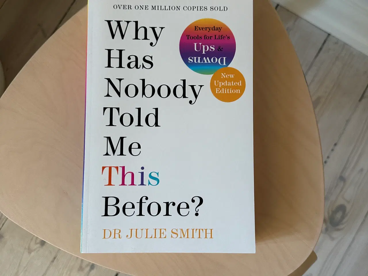 Billede 1 - Why Has Nobody Told Me This Before? Af Julie Smith