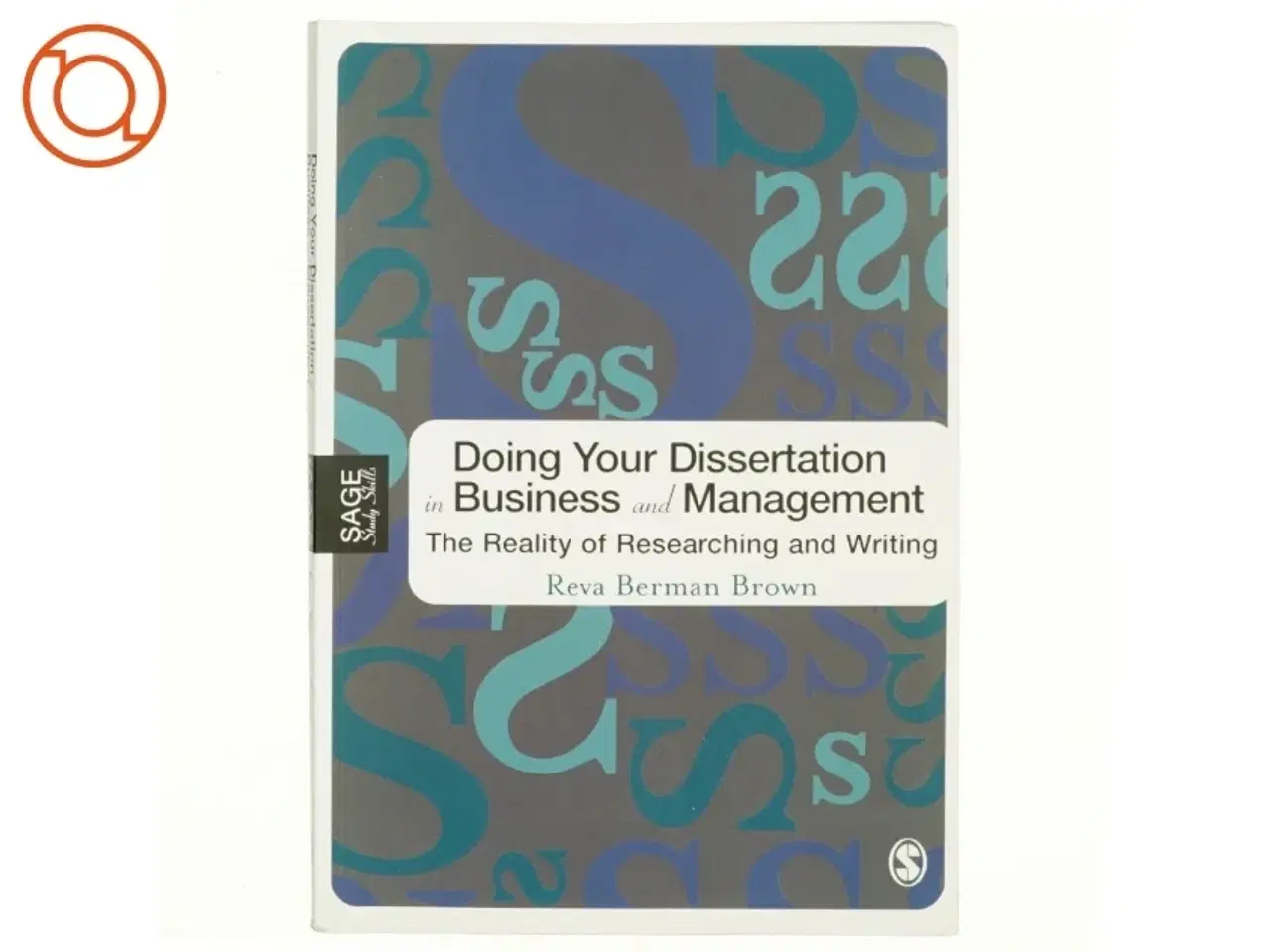 Billede 1 - Doing your dissertation in business and management : the reality of researching and writing (Bog)