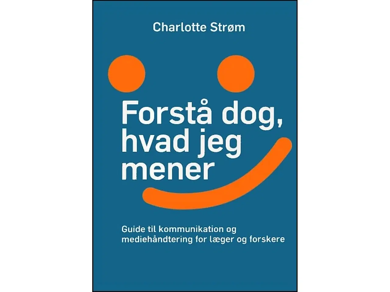 Billede 1 - Forstå dog, hvad jeg mener