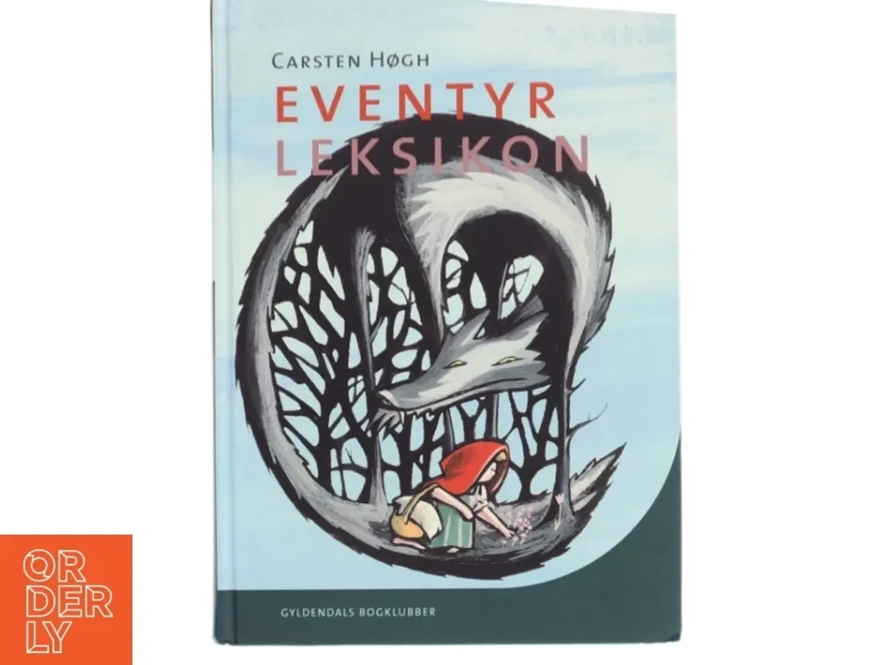Billede 1 - Eventyrleksikon af Carsten Høgh (Bog)