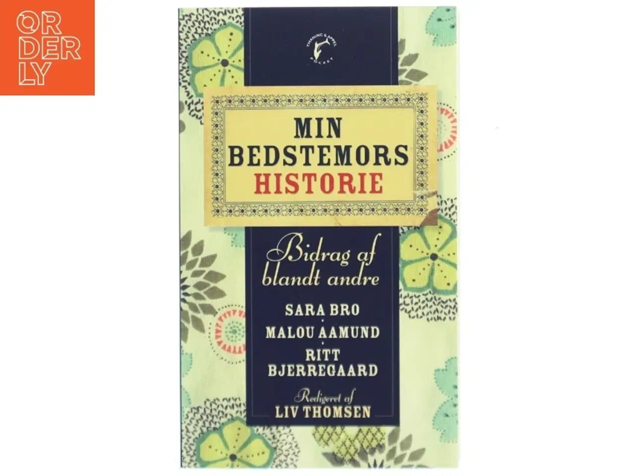 Billede 1 - Min Bedstemors Historie af Sara Bro (Bog)