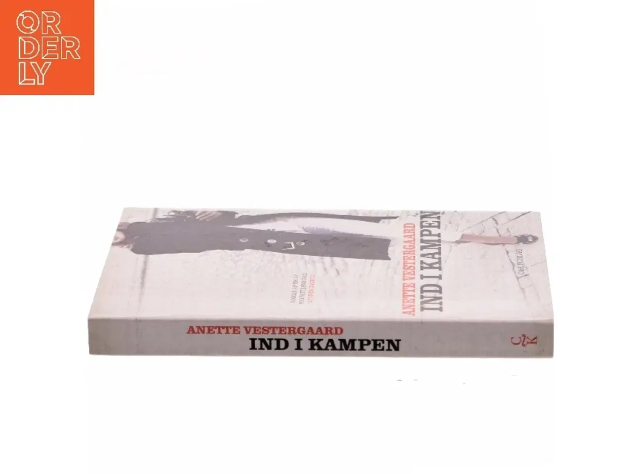 Billede 2 - Ind i kampen : roman af Anette Vestergaard (Bog)