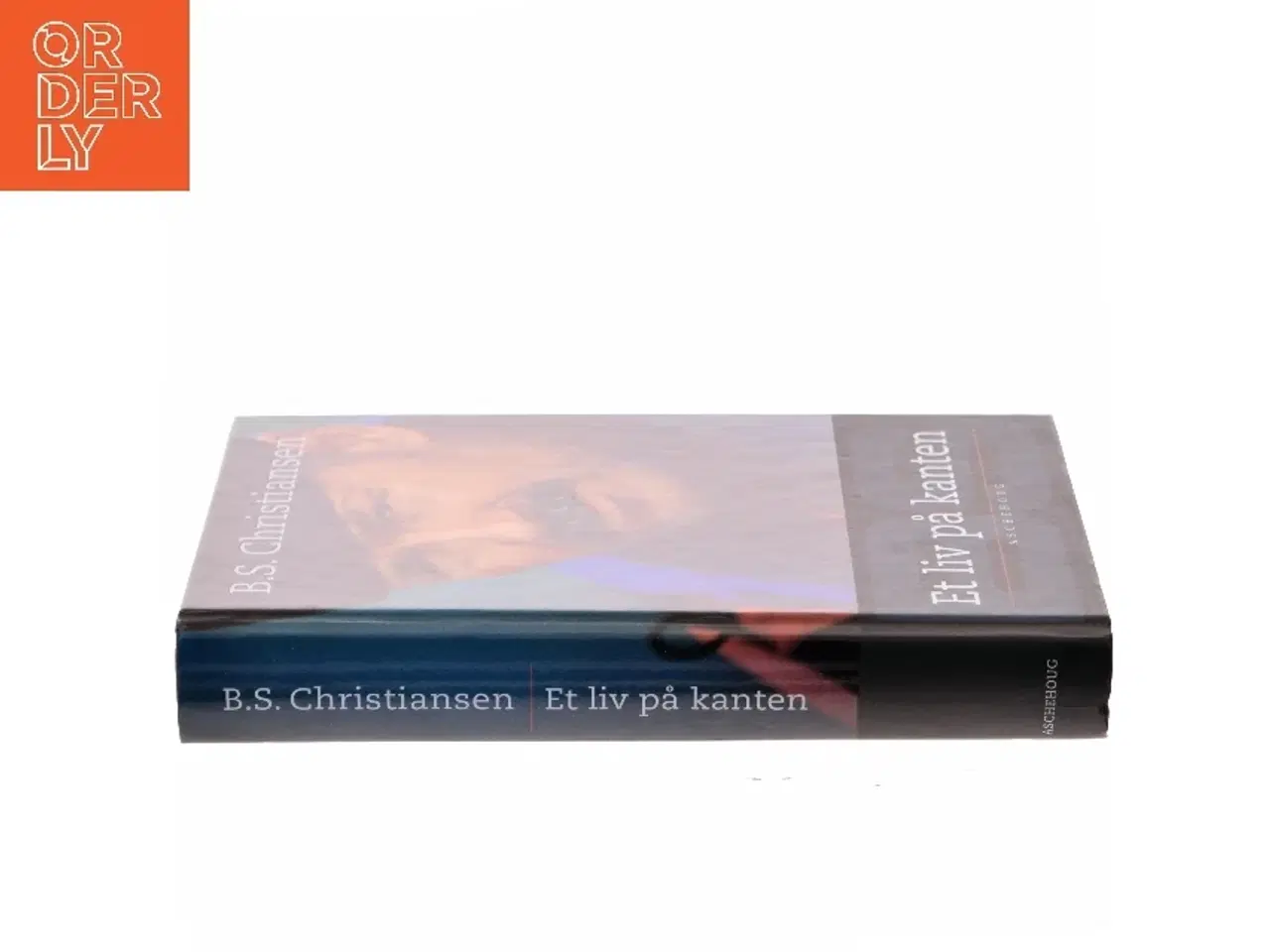 Billede 2 - Et liv på kanten af B.S. Christiansen (Bog)