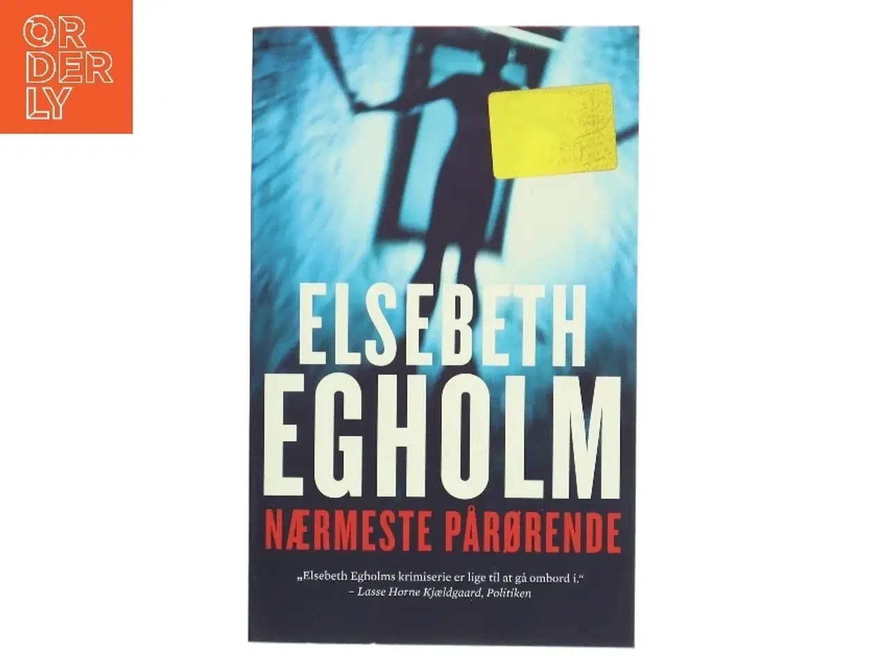 Billede 1 - Nærmeste pårørende (særudgave) af Elsebeth Egholm (Bog)