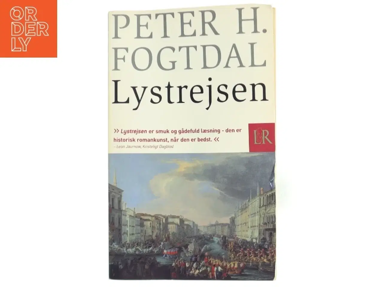 Billede 1 - Lystrejsen : roman af Peter Fogtdal (Bog)