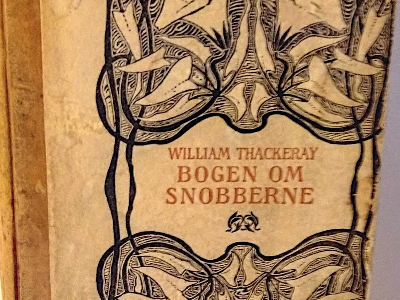 Billede 1 - Thackeray: Bogen om Snobberne (1.udg 1900)