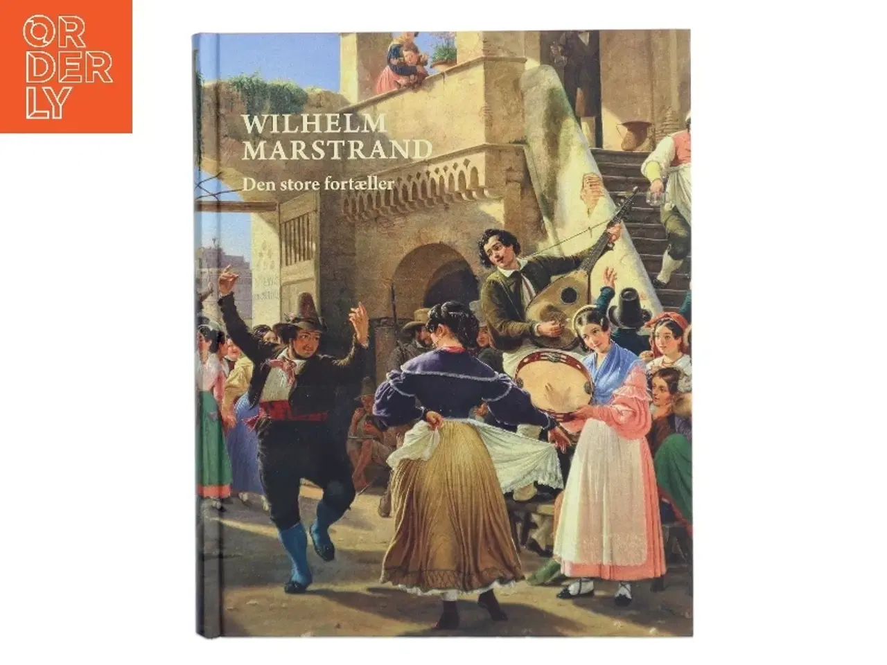 Billede 1 - Wilhelm Marstrand af <Bogens forfattere< (Bog)