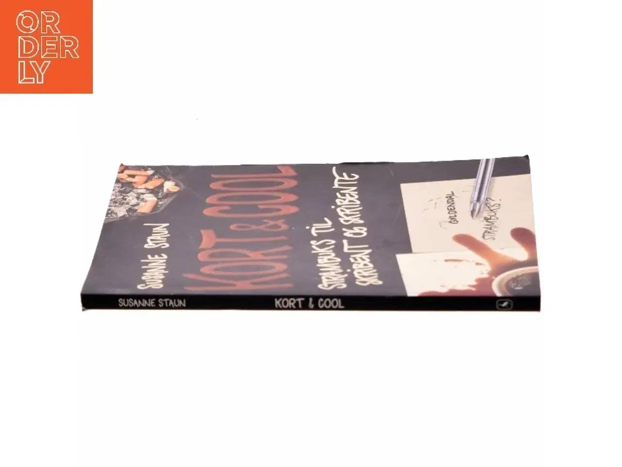 Billede 2 - Kort & cool : strambuks til skribent og skribente af Susanne Staun (Bog)