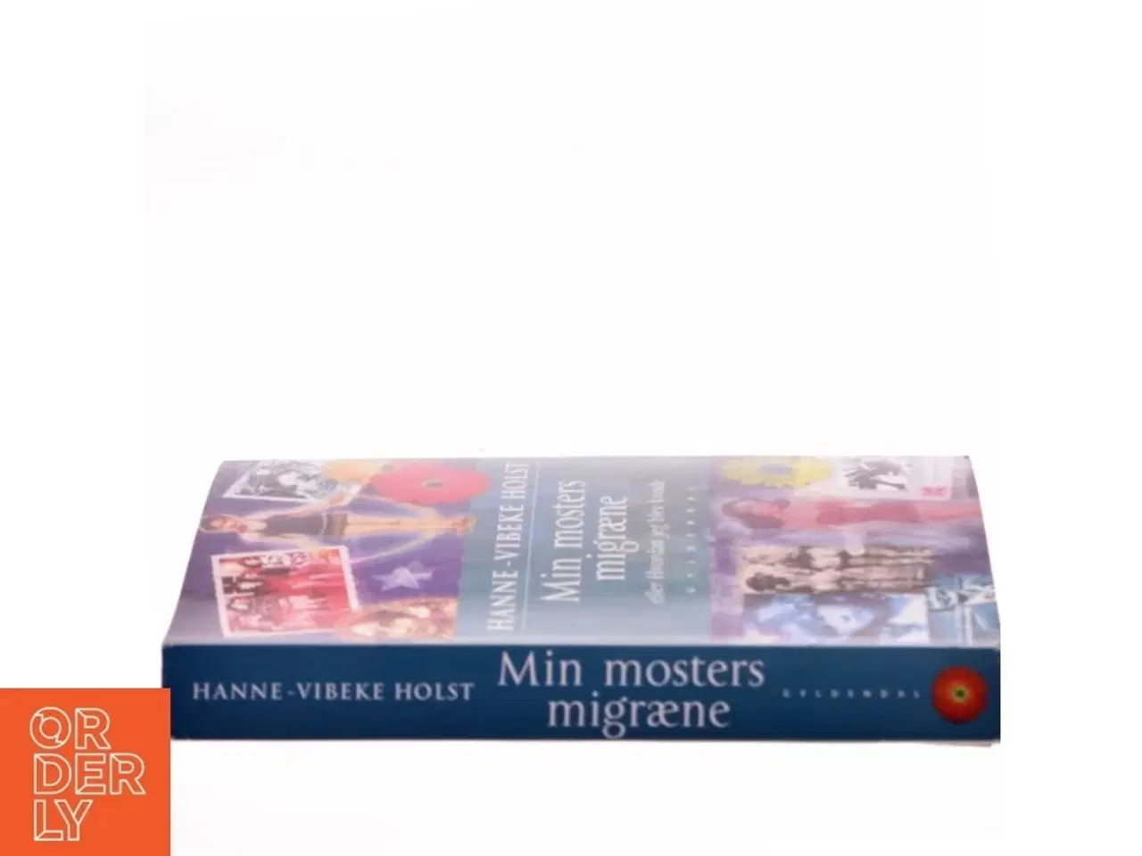 Billede 2 - Min mosters migræne af Hanne-Vibeke Holst (Bog)