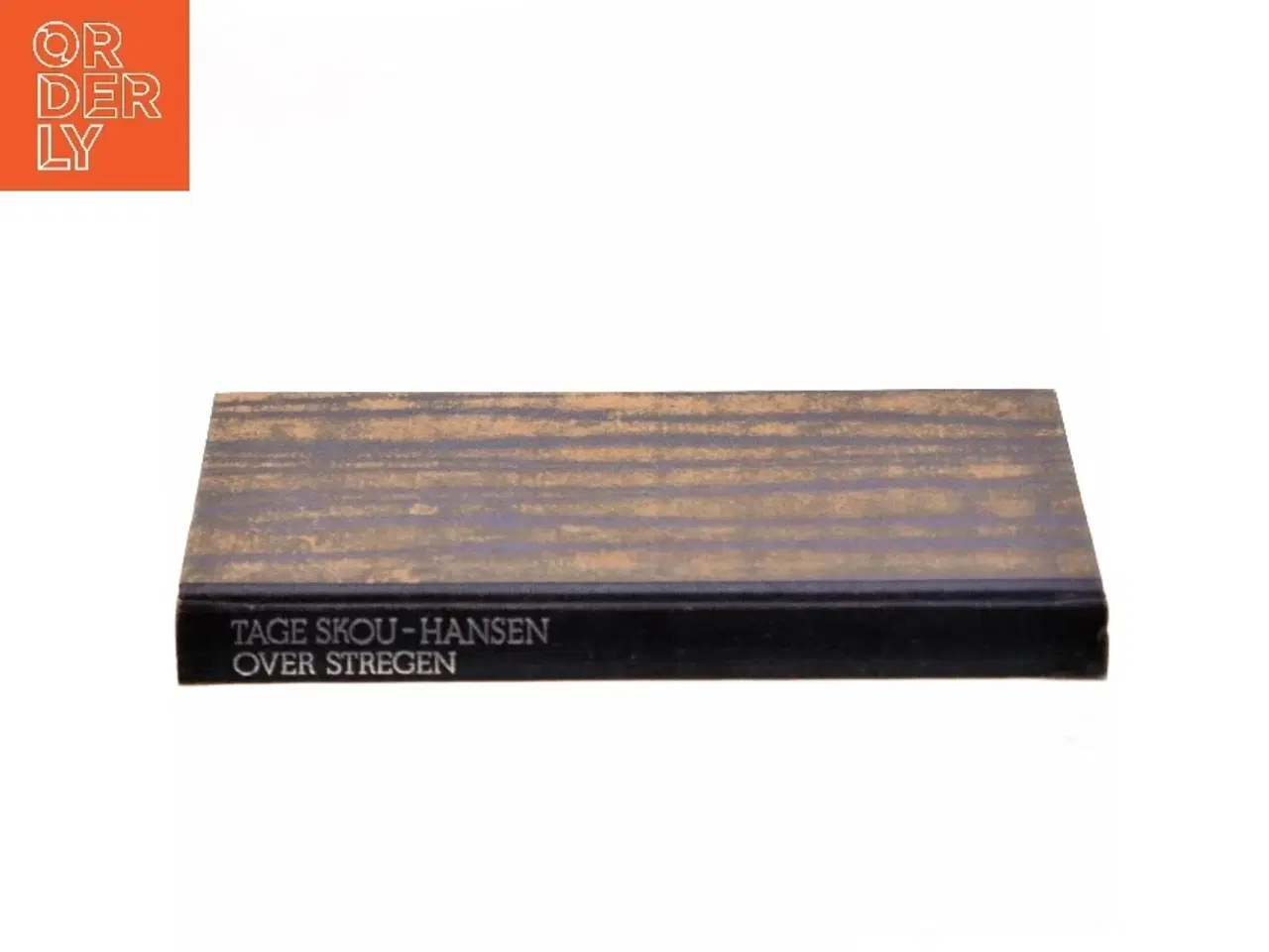 Billede 3 - Over stregen af Tage Skou-Hansen (Bog)