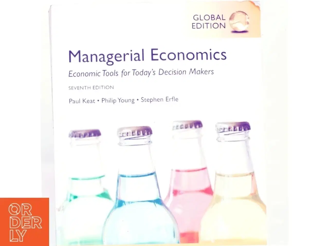 Billede 1 - Managerial economics : economic tools for today's decision makers (Bog)