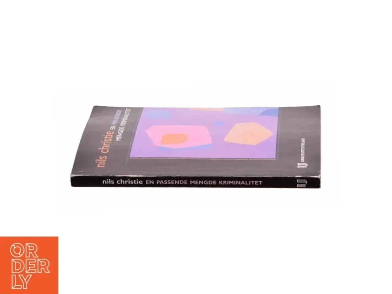 Billede 2 - En passende mengde kriminalitet af Nils Christie (Bog)