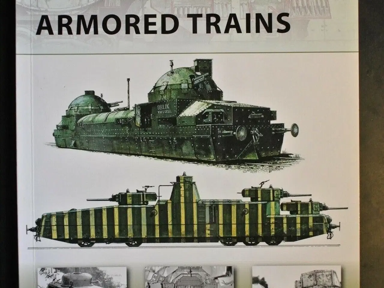 Billede 1 - armored trains, by steven j zaloga. ill. by tony b