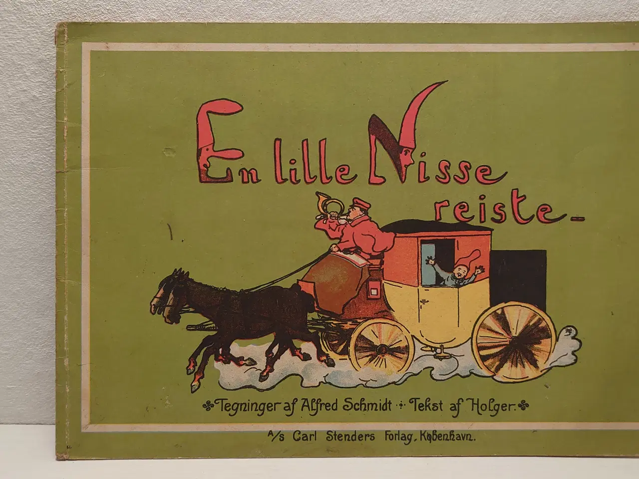 Billede 1 - Holger: En lille Nisse reiste. ill.A.Schmidt. 1907