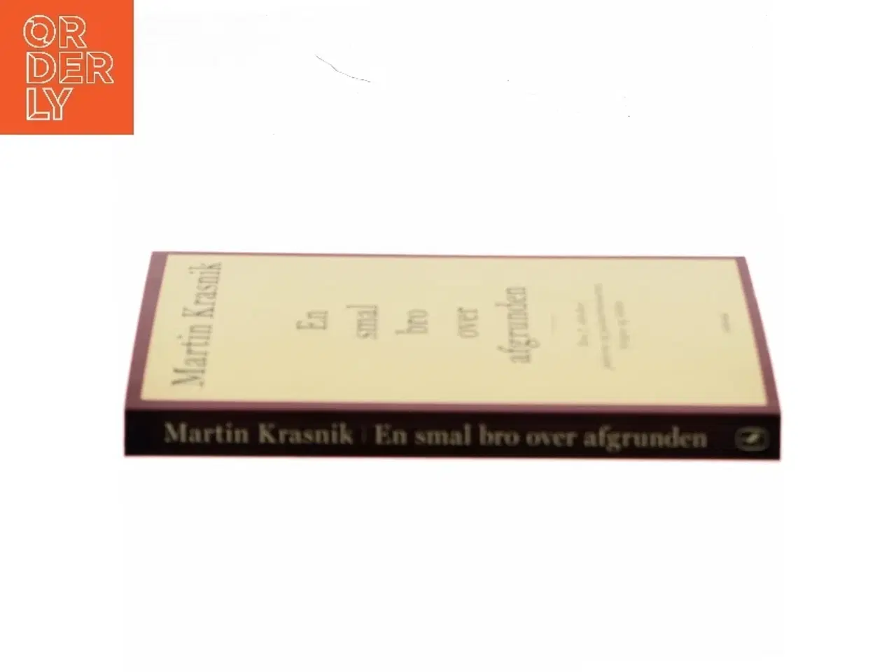 Billede 2 - En smal bro over afgrunden : den 7. oktober, jøderne og palæstinenserne, krigen og håbet af Martin Krasnik (Bog)