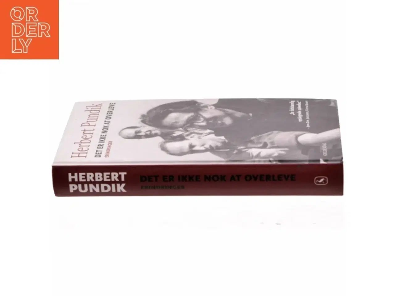 Billede 2 - Det er ikke nok at overleve : erindringer af Herbert Pundik (Bog)