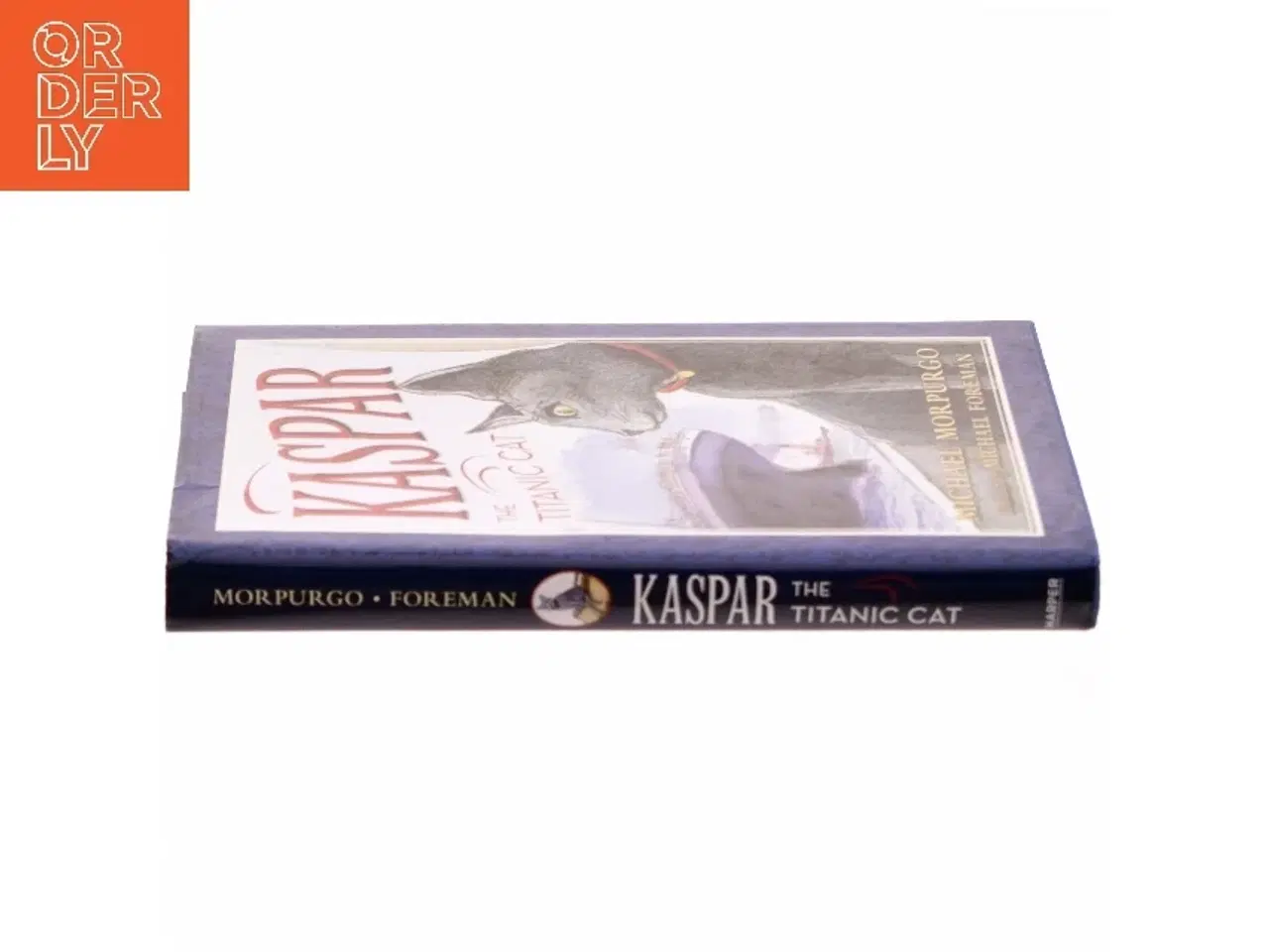 Billede 2 - Kaspar the Titanic Cat af Michael Morpurgo (Bog)