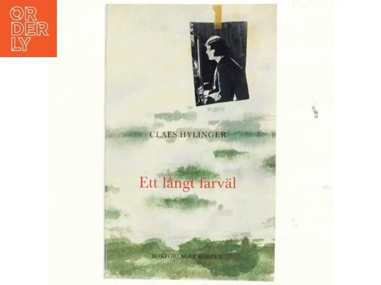 Billede 1 - Ett långt farv&#228;l af Claes Hylinger (Bog)