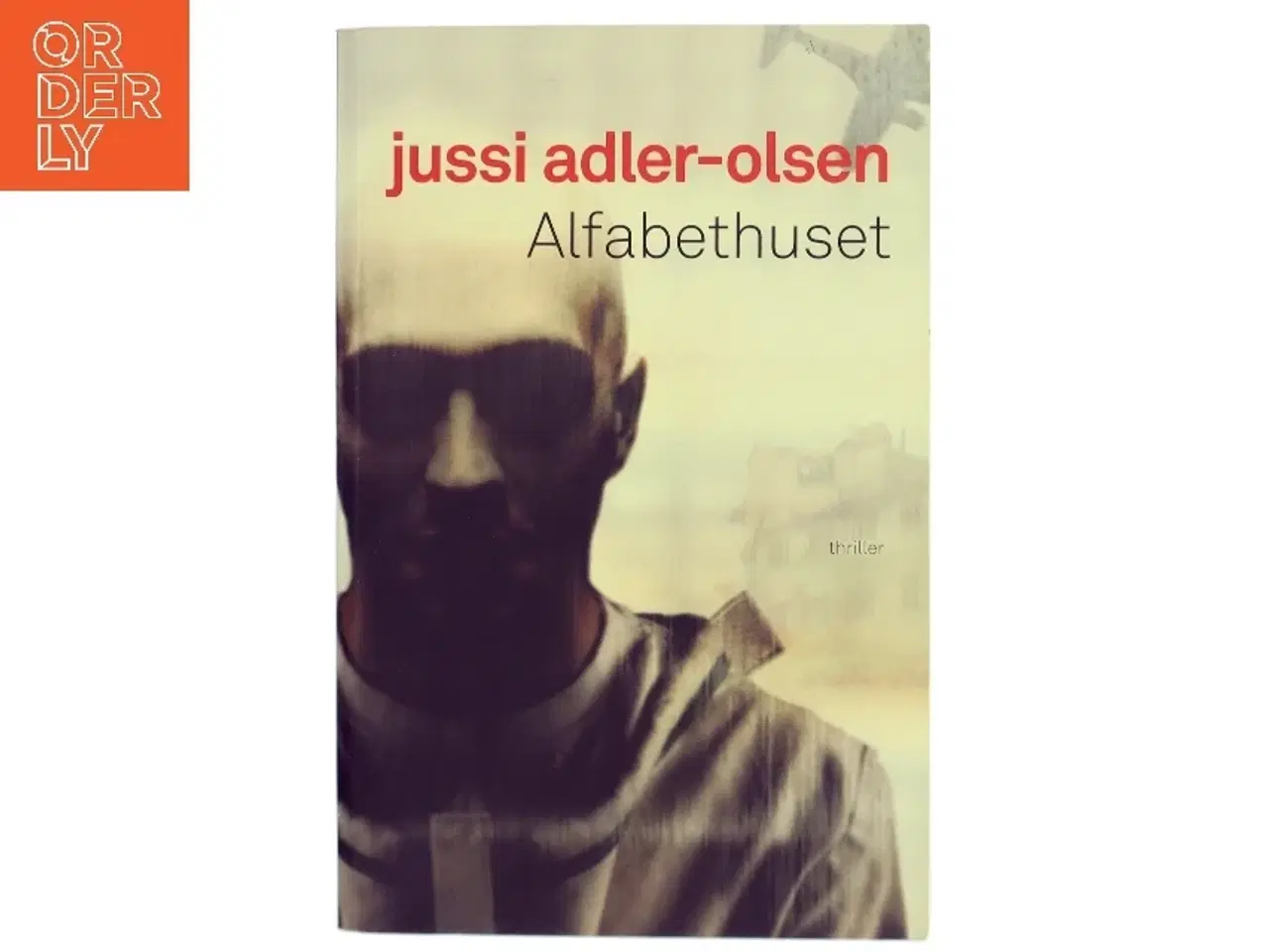 Billede 1 - Alfabethuset af Jussi Adler-Olsen (Bog)