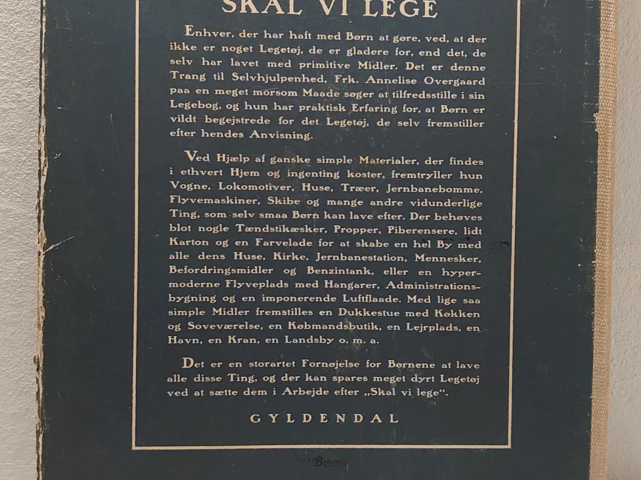 Billede 2 - Annelise Overgaard: Skal vi Lege. 1. udgave 1941