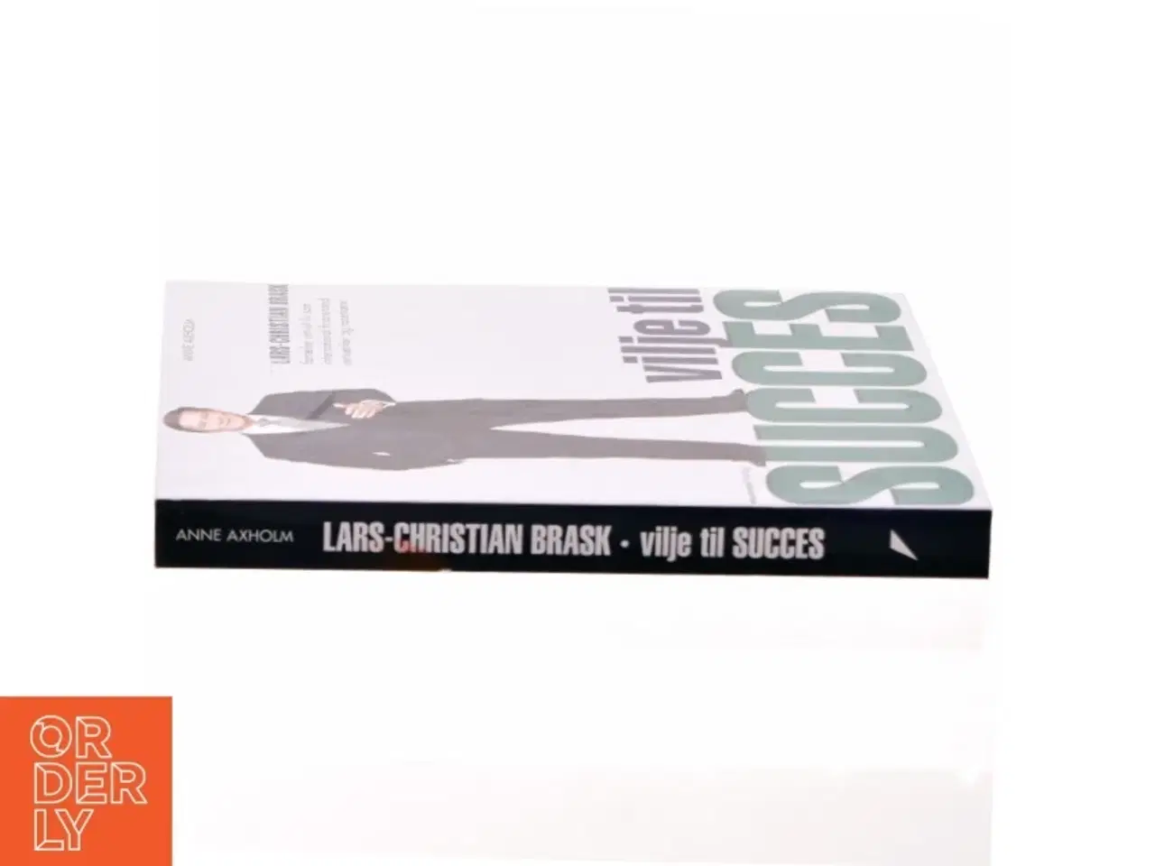 Billede 2 - Vilje til succes af Lars-Christian Brask (Bog)