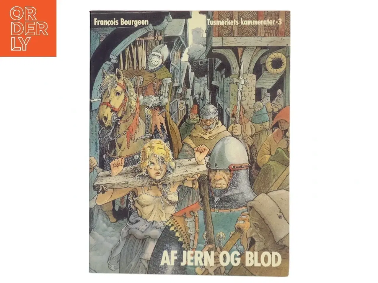 Billede 1 - Af Jern og Blod af Francois Bourgeon (Bog)