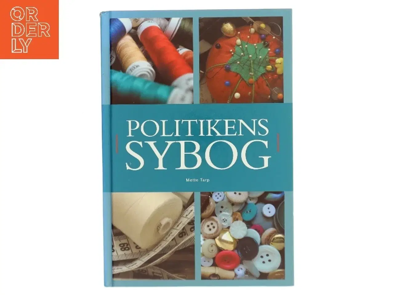 Billede 1 - Politikens sybog af Mette Tarp (Bog)