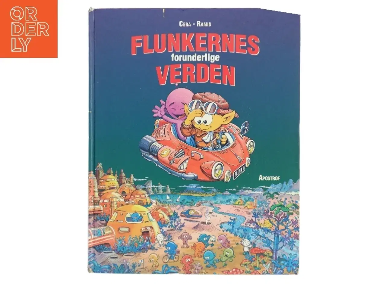 Billede 1 - Flunkernes forunderlige verden af Cera - Ramis (Bog)