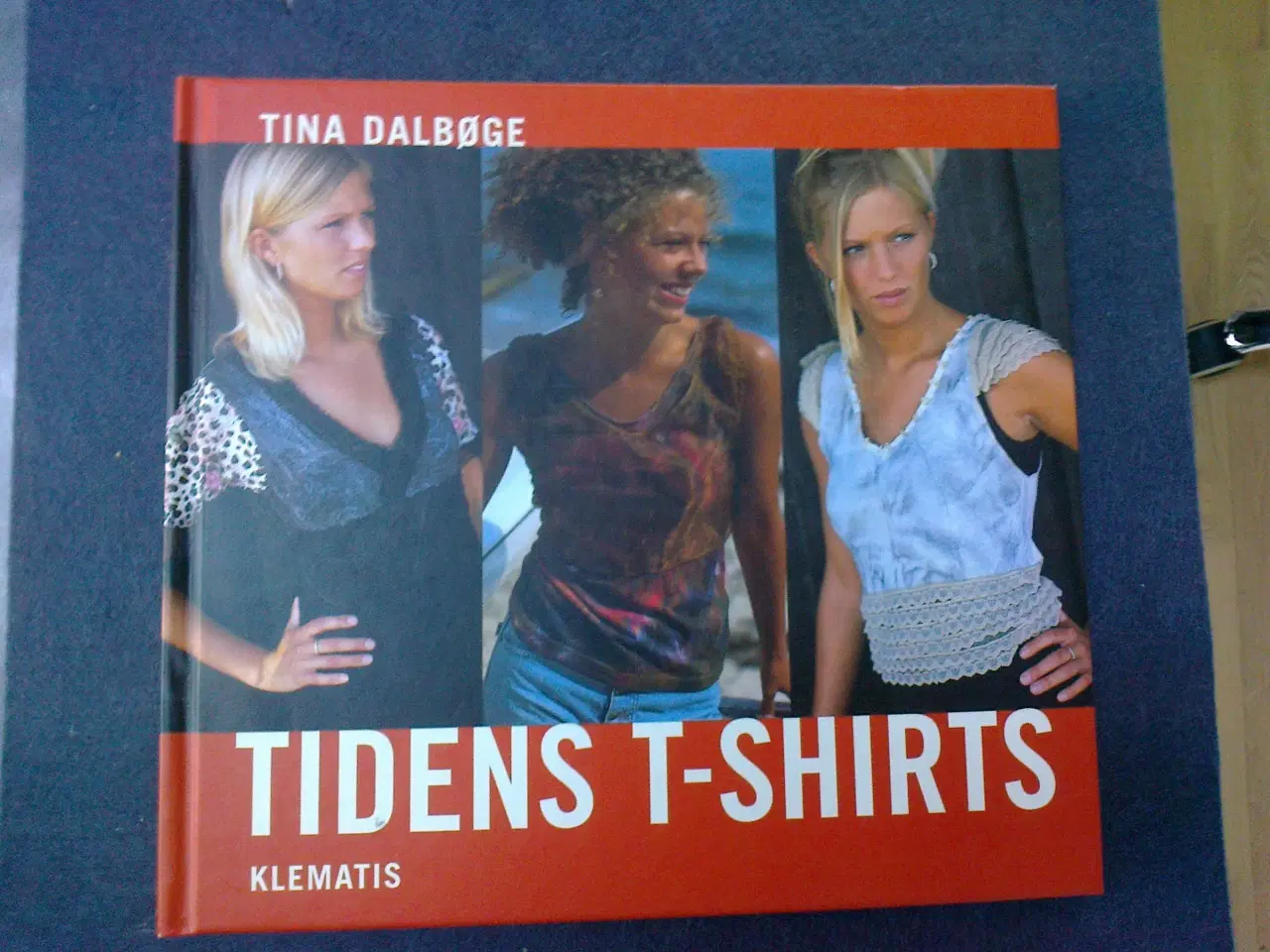 Billede 1 - Tidens T-shirts, Tina Dalbøge