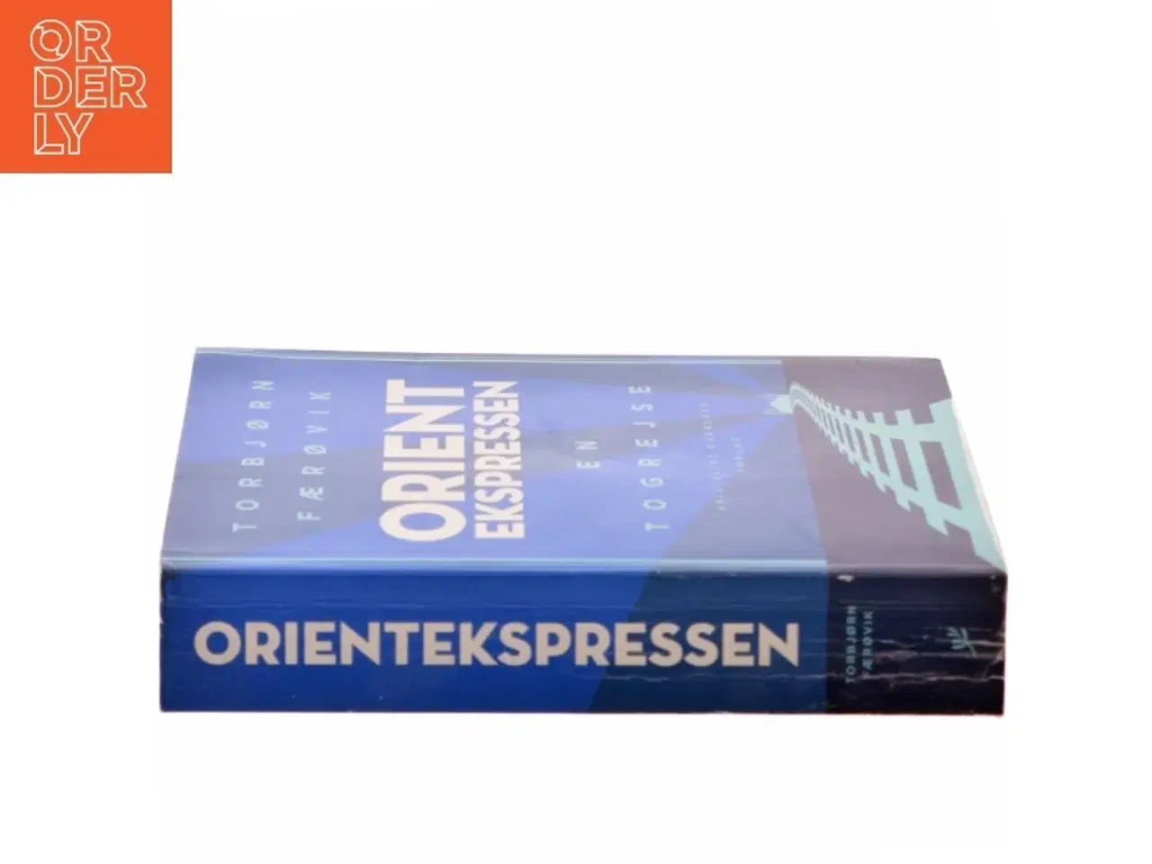 Billede 2 - Orientekspressen : en togrejse af Torbjørn Færøvik (f. 1948) (Bog)