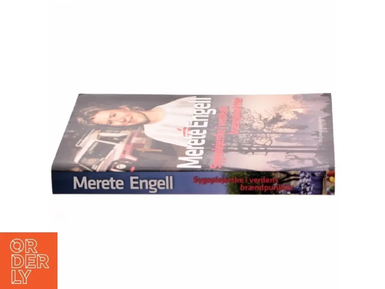 Billede 2 - Sygeplejerske i verdens brændpunkter af Merete Engell (Bog)