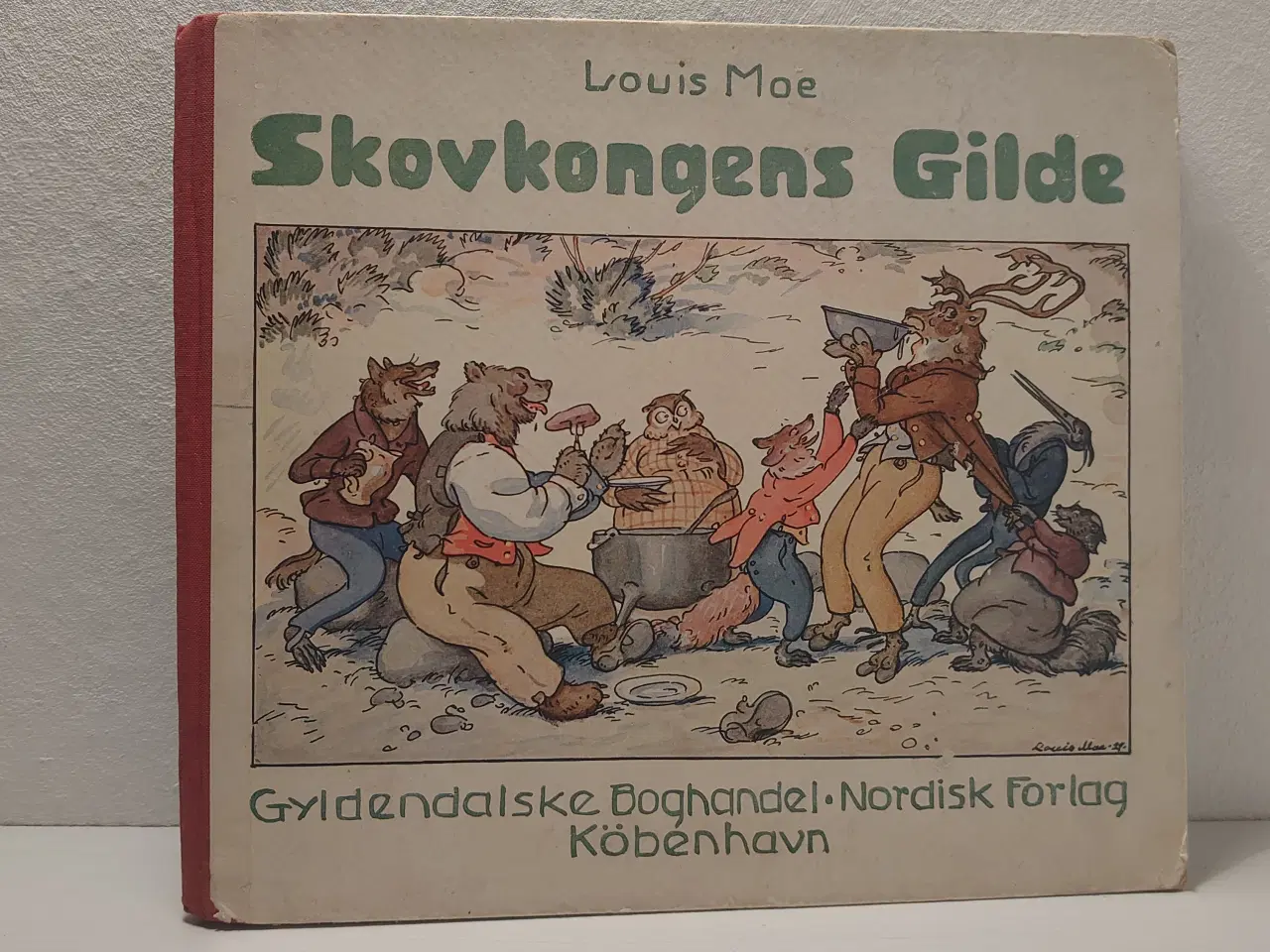 Billede 1 - Louis Moe: Skovkongens Gilde. 2. oplag 1943.