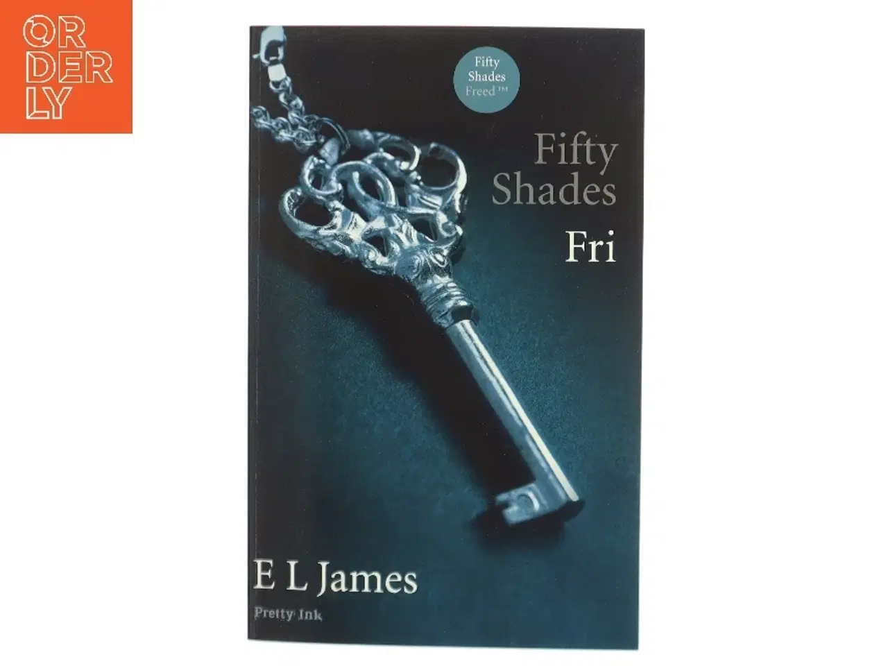 Billede 1 - Fifty shades. Bind 3, Fri af E. L. James (Bog)