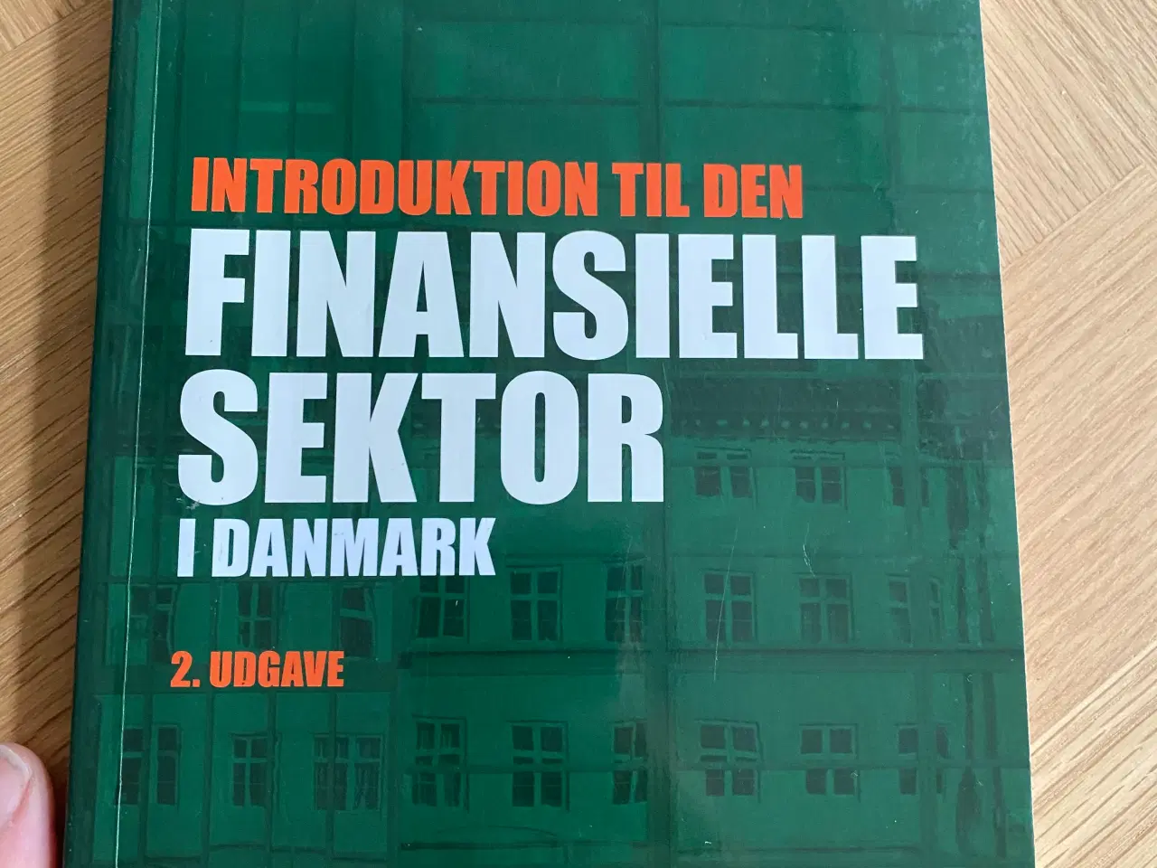 Billede 1 - Introduktion til den finansielle sektor i Danmark