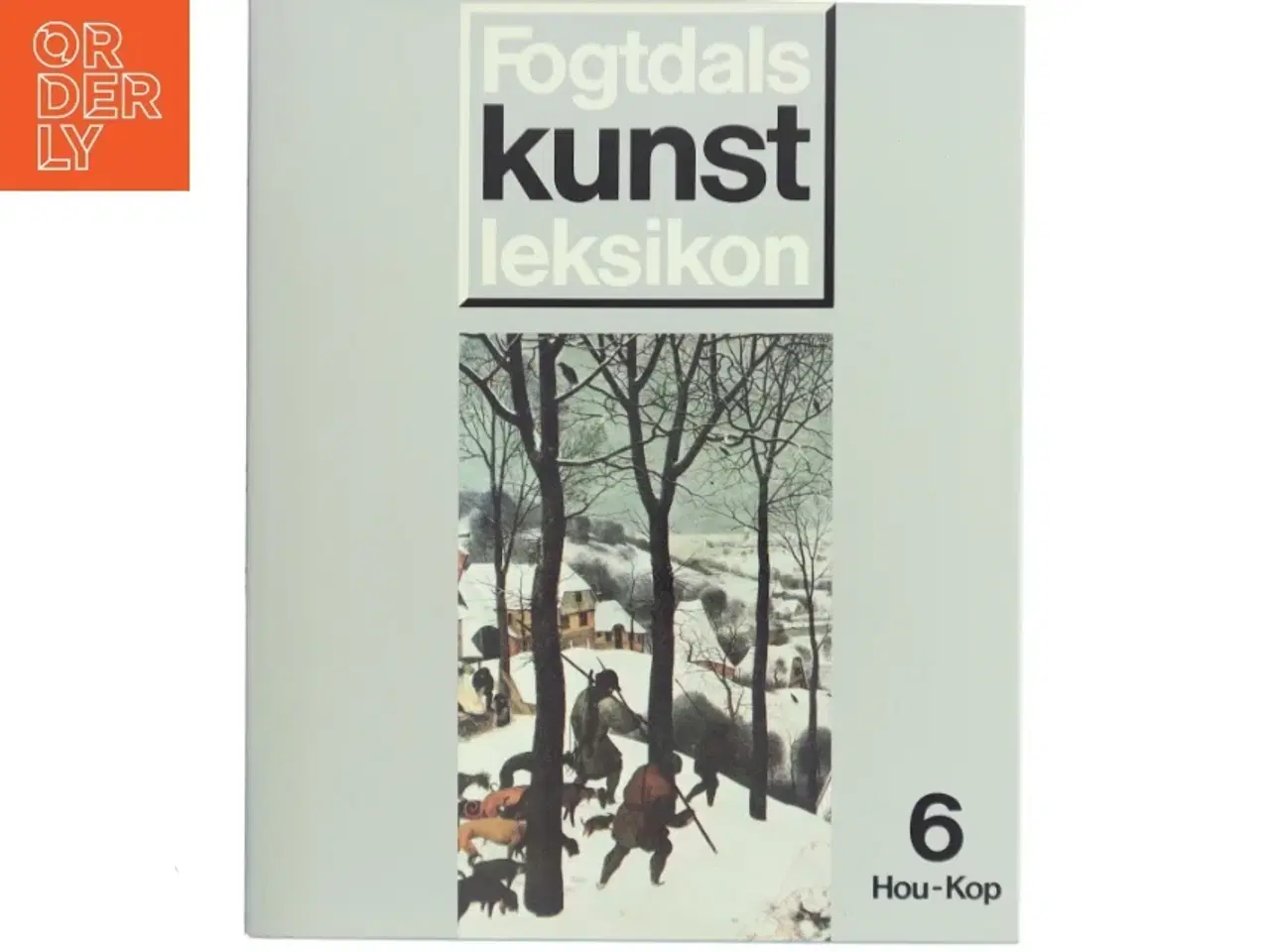 Billede 1 - Fogtdals Kunstleksikon Bind 6 Hou-Kop