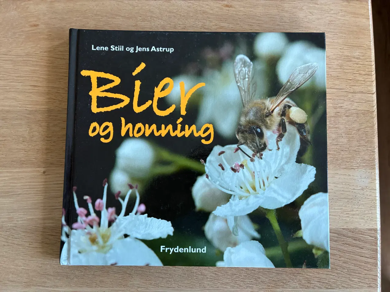 Billede 1 - Bier og honning  af Lene Stiil og Jens Astrup