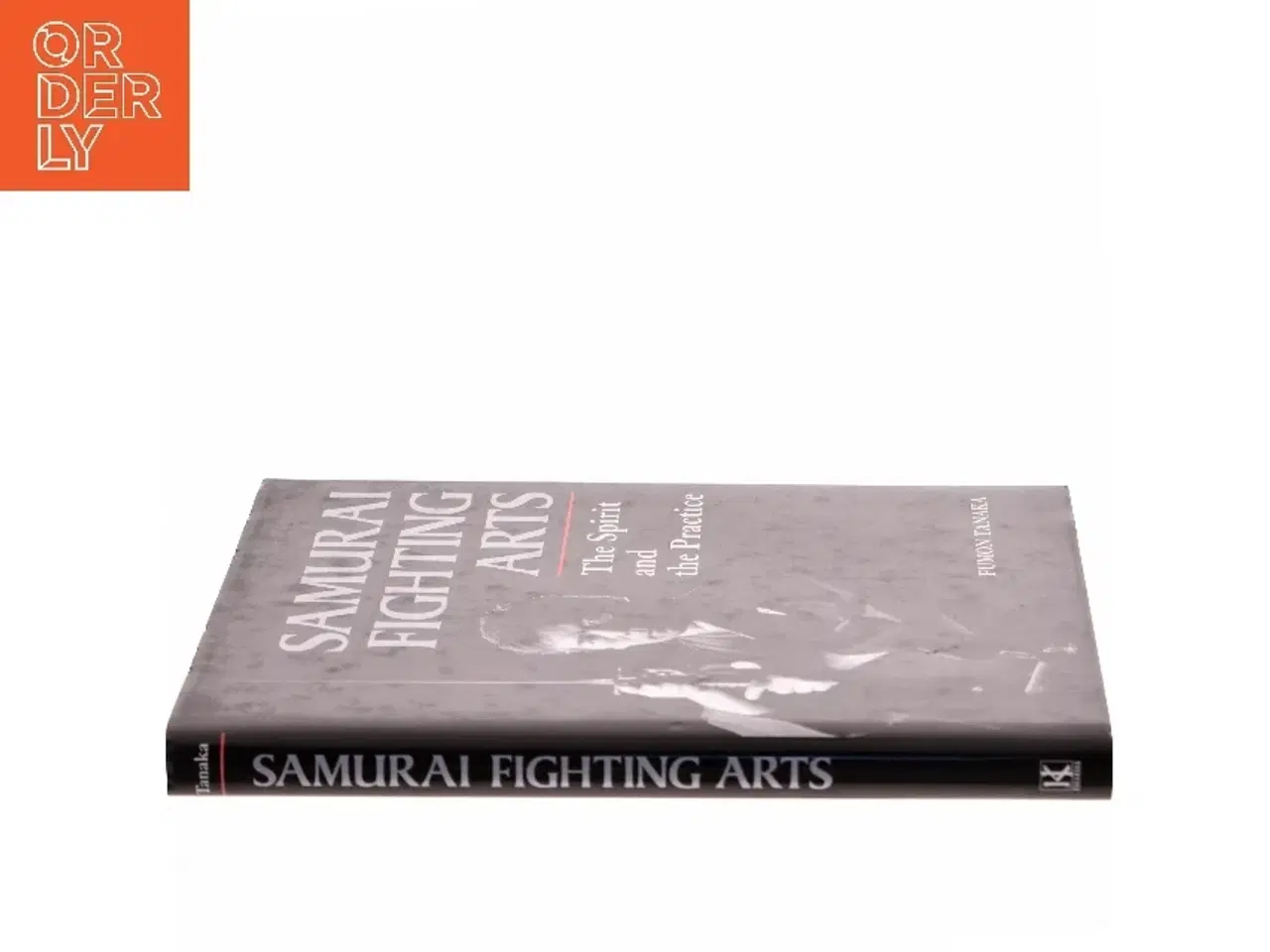 Billede 2 - Samurai Fighting Arts af Fumon Tanaka (Bog)