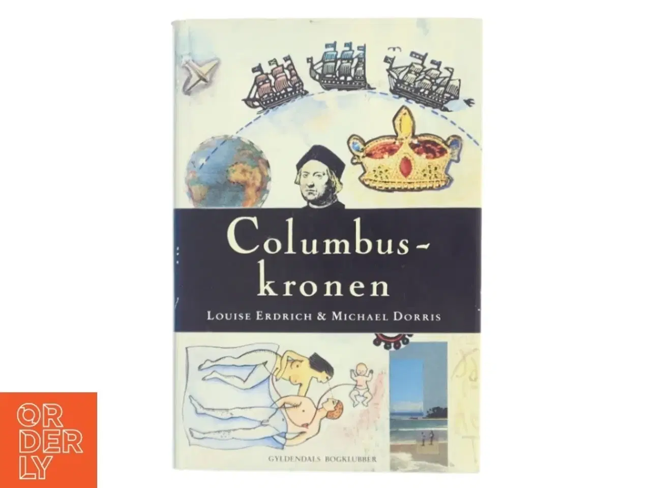 Billede 1 - Columbus-kronen af Louise Erdrich (Bog)
