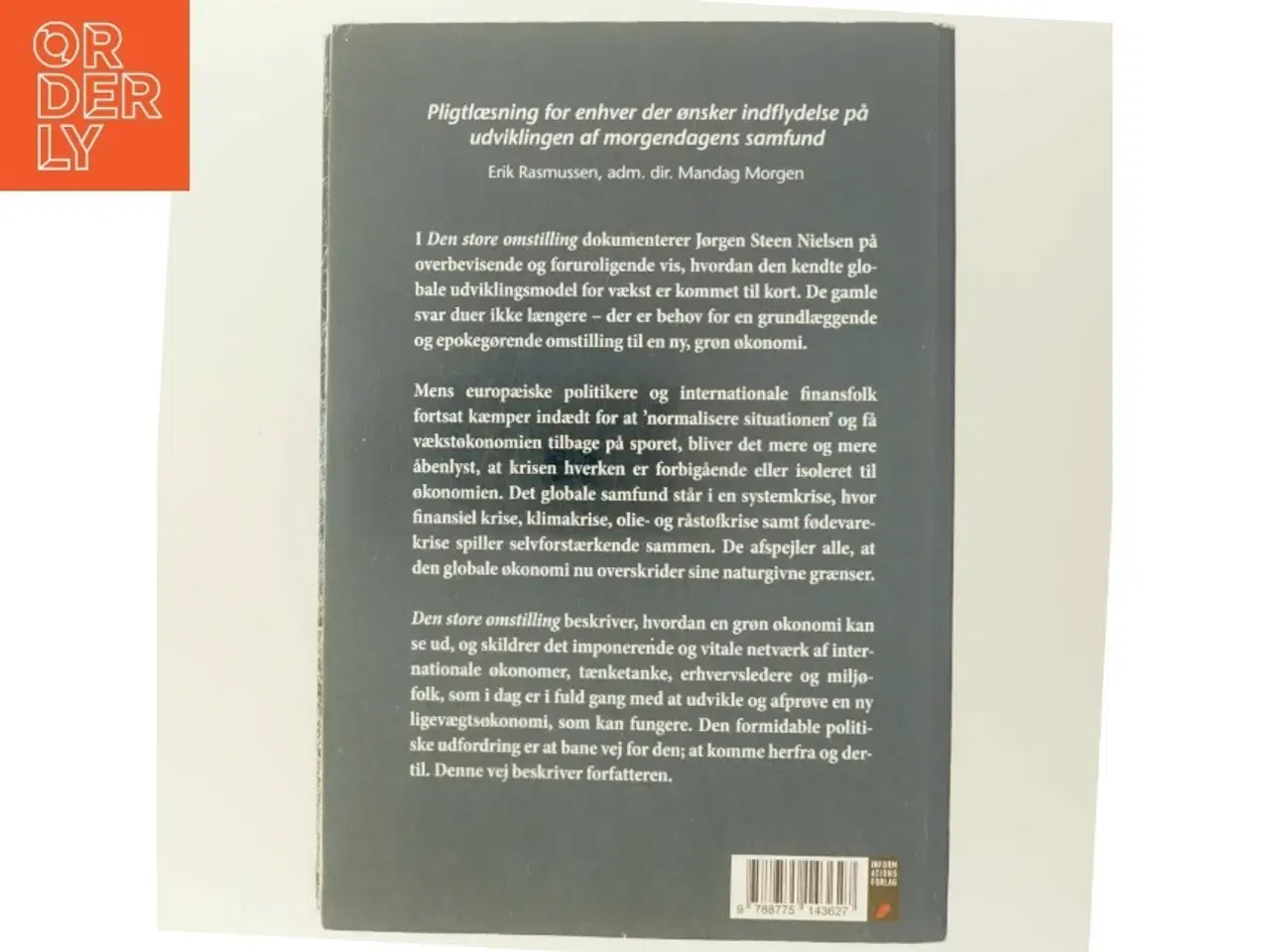 Billede 3 - Den store omstilling : fra systemkrise til grøn økonomi af Jørgen Steen Nielsen (f. 1952-06-04) (Bog)