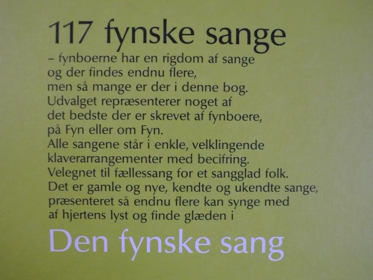 Billede 2 - den fynske sang. 117 udvalgte fynske sange, Af ole